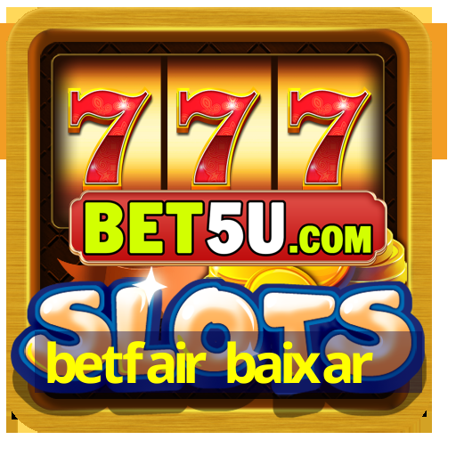 betfair baixar